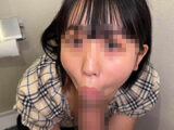 【トイレ連れ込みフェラ／個人撮影】Mちゃん（24）